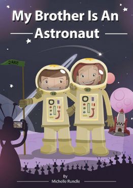 my-brother-is-astronaut.jpg my-brother-is-astronaut.jpg